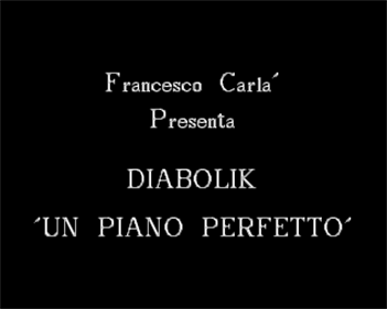 Diabolik 8: Un Piano Perfetto - Screenshot - Game Title Image