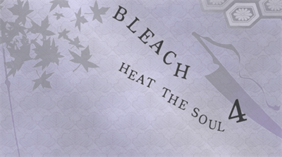 Bleach: Heat the Soul 4 - Screenshot - Game Title Image
