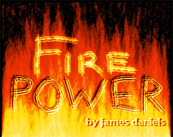 Fire Power (James Daniels) - Screenshot - Game Title Image