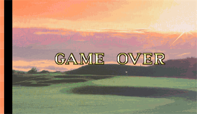 Konami's Open Golf Championship - Screenshot - Game Over Image