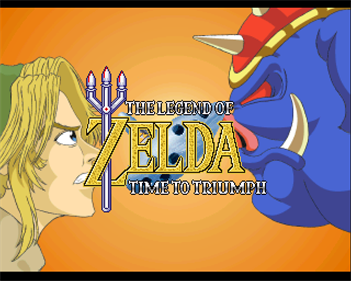 Legend of Zelda: Time to Triumph - Screenshot - Game Title Image