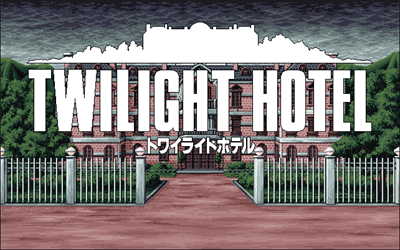 Twilight Hotel - Screenshot - Game Title Image