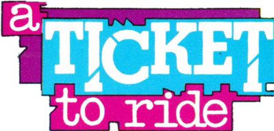 A Ticket to Ride - Clear Logo Image
