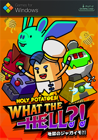 Holy Potatoes: What The Hell?! - Fanart - Box - Front Image