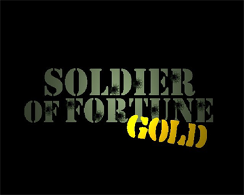 Soldier of Fortune: Gold Edition - Screenshot - Game Title Image