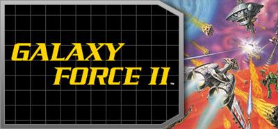 Galaxy Force II - Banner Image