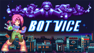 Bot Vice - Fanart - Background Image