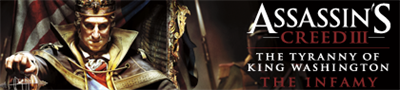 Assassin's Creed III: The Tyranny of King Washington: The Infamy - Banner Image