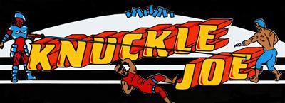 Knuckle Joe - Arcade - Marquee Image