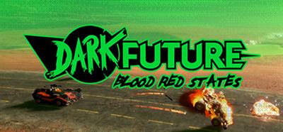 Dark Future: Blood Red States - Banner Image