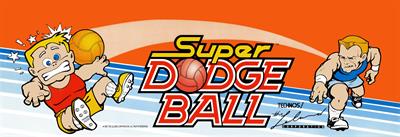 Super Dodge Ball - Arcade - Marquee Image