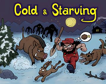 Cold & Starving
