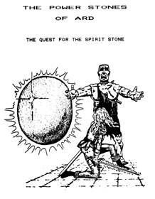 The Power Stones of Ard: The Quest for the Spirit Stone