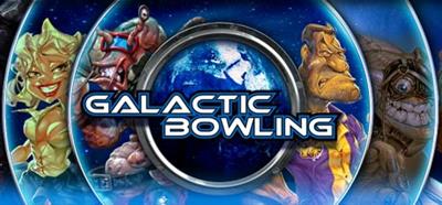 Galactic Bowling - Banner Image