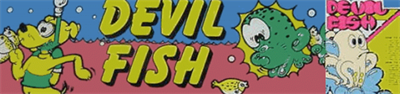Devil Fish - Arcade - Marquee Image