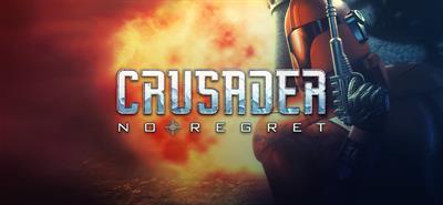 Crusader: No Regret - Fanart - Background Image