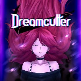 Dreamcutter