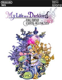 Final Fantasy Crystal Chronicles: My Life as a Dark Lord - Fanart - Box - Front Image