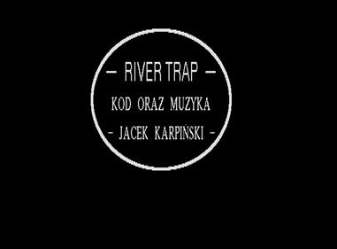 River Trap - Screenshot - Game Title Image