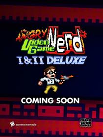 Angry Video Game Nerd I & II Deluxe - Advertisement Flyer - Front Image