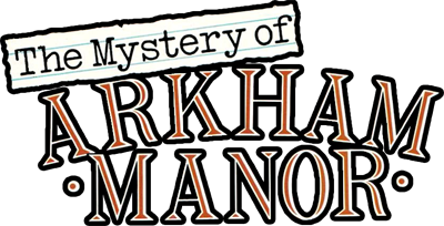 The Mystery of Arkham Manor - Clear Logo Image