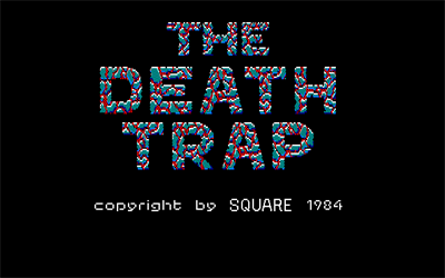 The Death Trap - Screenshot - Game Title Image