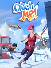 Catch Me!