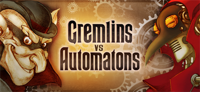 Gremlins vs Automatons - Banner Image