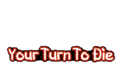 Your Turn to Die: Death Game by Majority- - Clear Logo Image