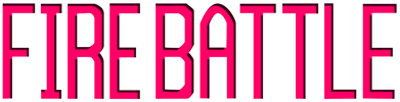 Fire Battle - Clear Logo Image