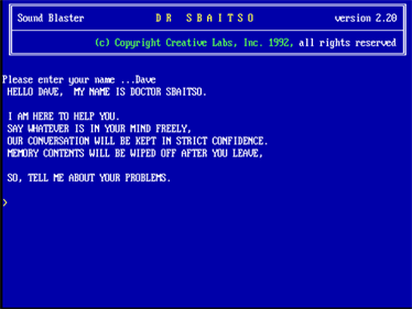 Dr. Sbaitso - Screenshot - Gameplay