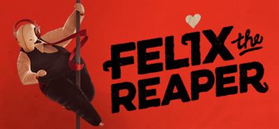 Felix the Reaper - Banner Image