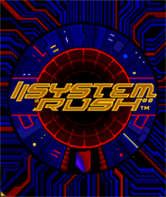 System Rush - Screenshot - Game Title Image