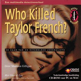 Who Killed Taylor French?: The Case of the Undressed Reporter