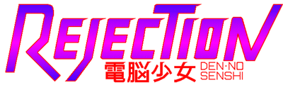 Rejection: Den-No Senshi - Clear Logo Image