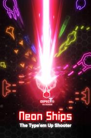 Neon Ships: The Type'em Up Shooter