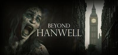 Beyond Hanwell - Banner Image