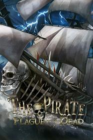 The Pirate: Plague of the Dead - Box - Front Image