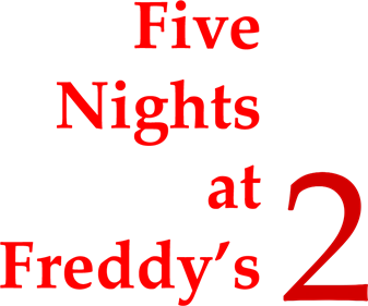 Five Nights at Freddy's 2 - Clear Logo Image
