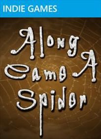 Along Came A Spider
