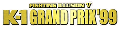 Fighting Illusion V: K-1 Grand Prix '99 - Clear Logo Image