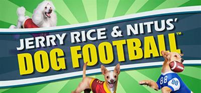 Jerry Rice & Nitus' Dog Football - Banner Image