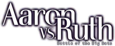 Aaron vs. Ruth: Battle of the Big Bats - Clear Logo Image