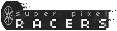 Super Pixel Racers - Clear Logo Image