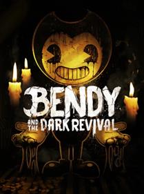 Bendy and the Dark Revival - Box - Front Image