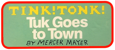 Tink! Tonk! Tuk Goes to Town - Clear Logo Image