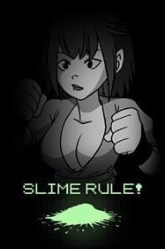 Slime Rule
