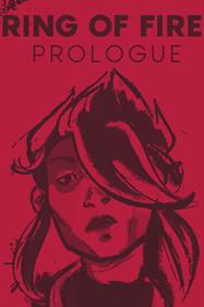 Ring of Fire: Prologue