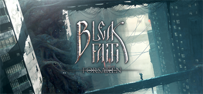 Bleak Faith: Forsaken - Banner Image