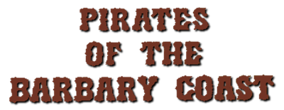 Pirates of the Barbary Coast - Clear Logo Image